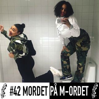 #42 Mordet På M-ordet