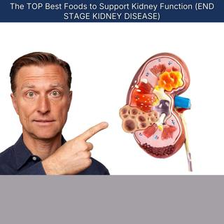 The TOP Best Foods to Support Kidney Function (END STAGE KIDNEY DISEASE)