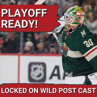 POST CAST: Wild Finish Regular Season with 3-2 Win over Anaheim