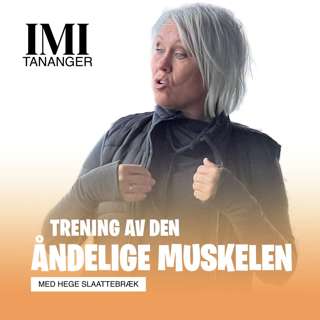 Hege Slaattebræk - Trening av den åndelige muskelen