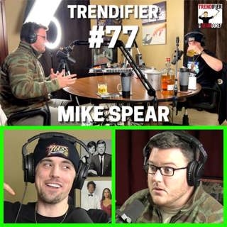 #77 - EPSTEIN & WHISKEY - MIKE SPEAR