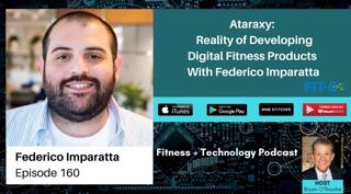 Ataraxy: Reality of Developing Digital Fitness Products With Federico Imparatta