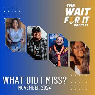 What Did I Miss? (November 2024 Bonus Episode)