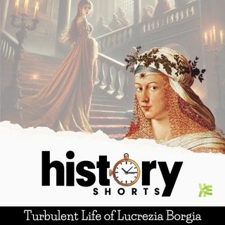 Turbulent Life of Lucrezia Borgia