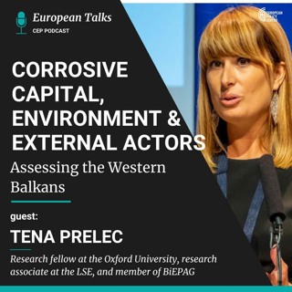 E32_03: Corrosive Capital, Environment & External Actors: Assessing the Western Balkans