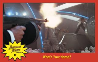 Temple of Doom Minute 11: What's Your Name? with Star Wars Minute