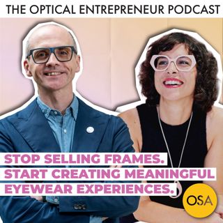 Stop Selling Frames. Start Creating Meaningful Eyewear Experiences.