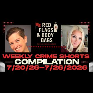 WEEKLY CRIME SHORTS COMPILATION 7/20/26-7/26/26