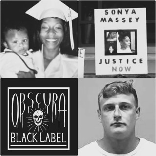 126: Black Label: The Execution of Sonya Massey