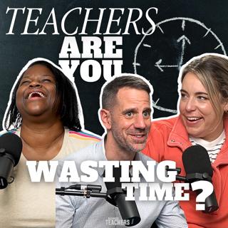 Nothing Wastes Teachers' Time More Than This...