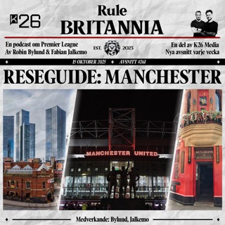 #261 Reseguide: Manchester