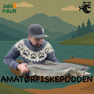Episode 16 - Ørret fra land på Mjøsa (Gjest: Bjørn Erik Tangen)