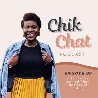 6 Things I've Learned About Interracial Dating