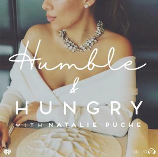 Introducing: Humble & Hungry with Natalie Puche