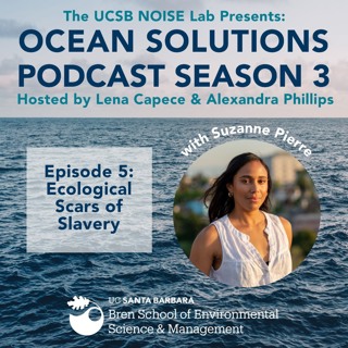 Season 3 Episode 5: Ecological Scars of Slavery with Suzanne Pierre