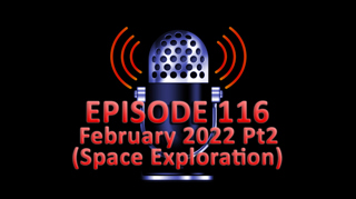 #116 - February 2022 Part 2