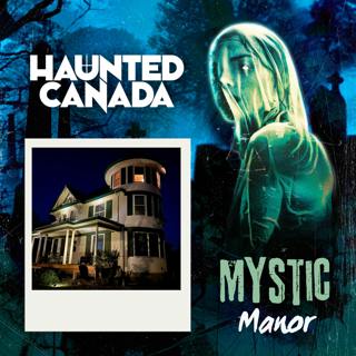 The Ghosts of Mystic Manor