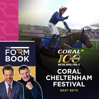 The Coral Cheltenham Formbook - Best Bets for the Cheltenham Festival | Racing TV