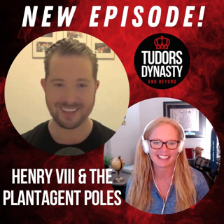 Henry VIII & the Plantagenet Poles