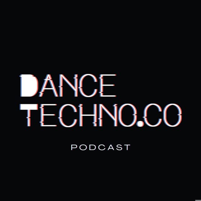 Dance Techno Podcast