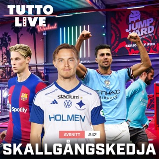 TUTTO LIVE WEEKEND #42 - SKALLGÅNGSKEDJA