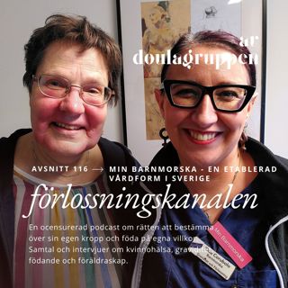 116: "Min barnmorska"- en etablerad vårdform i Sverige