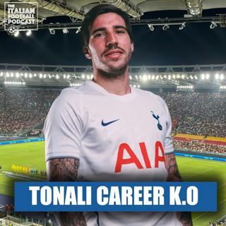 Why The HELL Is Sandro Tonali Joining Tottenham?