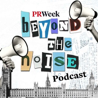 Mandelson crisis – a watershed moment for PA? CIPR, PRCA on PRWeek podcast