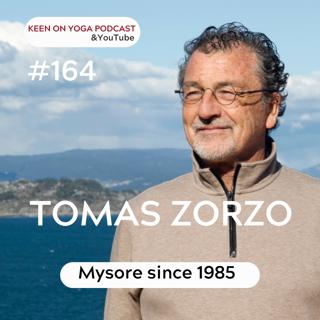 #164 Tomas Zorzo – Mysore Since 1985