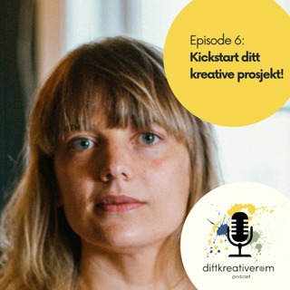 Kickstart ditt kreative prosjekt!