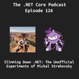 Slimming Down .NET: The Unofficial Experiments of Michal Strehovský