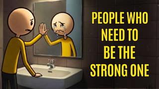 The Psychology of People Who Need to Be the Strong One