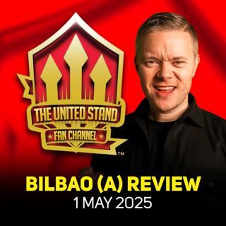 60: Dreamland! Athletic Bilbao 0-3 Man United Goldbridge Reaction!