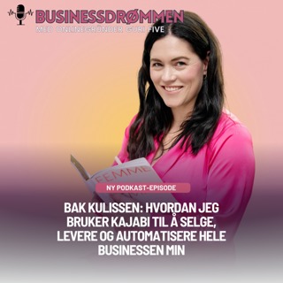Bak kulissen: Hvordan jeg bruker Kajabi til å selge, levere og automatisere hele businessen min