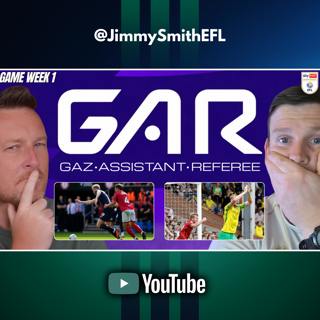 ⚽ G.A.R. | REFEREE GAZ EXPLAINS THE WEEKEND’S BIG CALLS ⚽