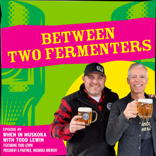 When in Muskoka with Todd Lewin