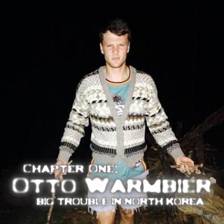 S8, Chapter 1: Otto Warmbier