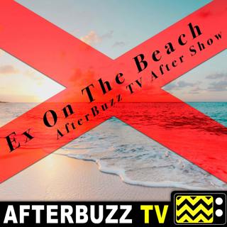 "Save Our Singles" Season 4 Episode 7 'Ex On The Beach: Peak of Love' Review & Recap