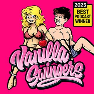 Ep 78: Swinger Discretion: How Not to Get Caught (Sex, Lies & Alibis)