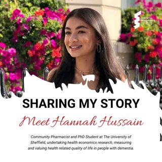 Sharing my story, meet Hannah Hussain