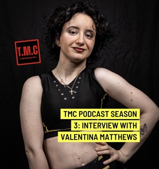 TMC Podcast Season 3 Episode 59. Interview with Valentina Matthews