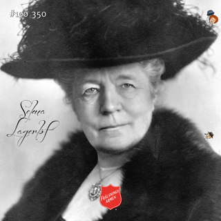 #100 350 Om Selma Lagerlöf och Åsskars månadssång