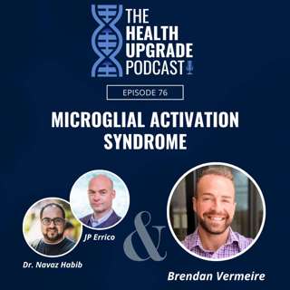 Microglial Activation Syndrome, featuring Brendan Vermeire