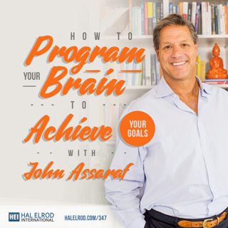 Achieve Your Goals with Hal Elrod