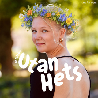 Sommar Utan Hets med Lina Åhnberg