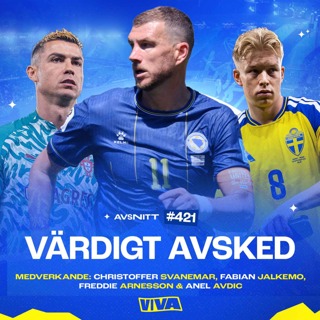 #421 Dzekos storhet inför avskedet | Svergies röriga elva & Ronaldos bebisfasoner