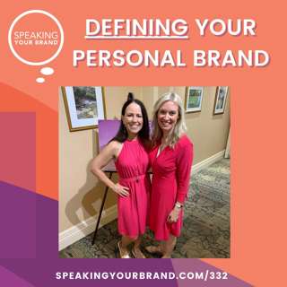 332: Defining Your Personal Brand: The First Step to Becoming a Thought Leader with Carol Cox and Diane Diaz