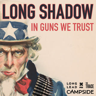 Trailer: Long Shadow: In Guns We Trust