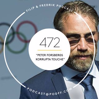 472. ”Peter Forsbergs korrupta touche” 