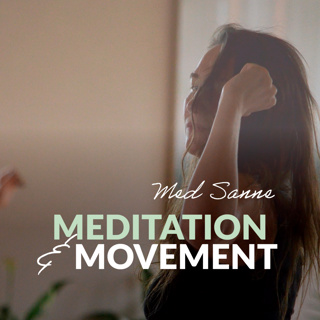 NYHET! Meditation & movement